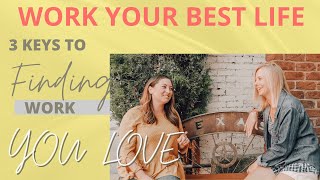 How to find work you love
